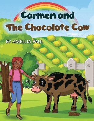 bokomslag Carmen and The Chocolate Cow