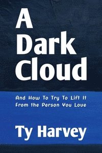 bokomslag A Dark Cloud