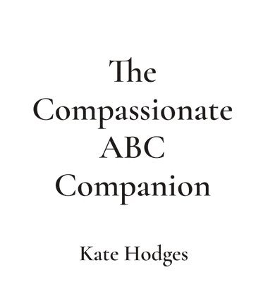 The Compassionate ABC Companion 1