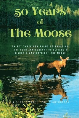 bokomslag 50 Years of the Moose