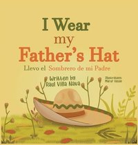 bokomslag I Wear My Father's Hat