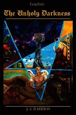 J a Barrios - Unholy Darkness, Häftad