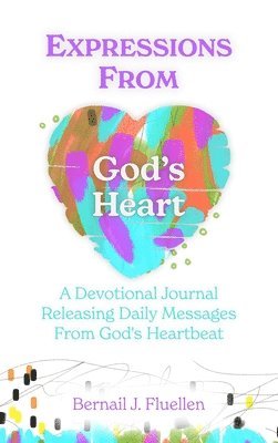bokomslag Expressions From God's Heart