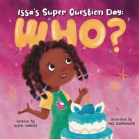 bokomslag Issa's Super Question Day