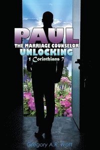 bokomslag Paul the Marriage Counselor