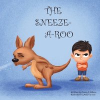 bokomslag The Sneeze-A-Roo