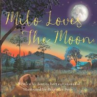 bokomslag Milo Loves The Moon