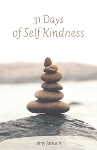 bokomslag 31 Days of Self Kindness