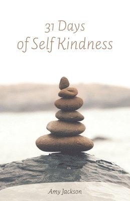 31 Days of Self Kindness 1