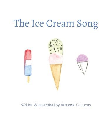 bokomslag The Ice Cream Song