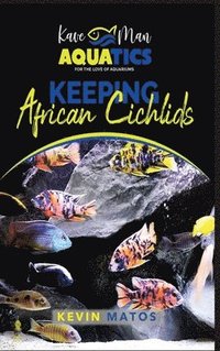 bokomslag Keeping African Cichlids