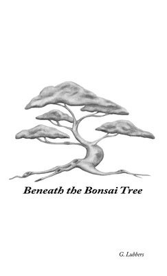 bokomslag Beneath the Bonsai Tree