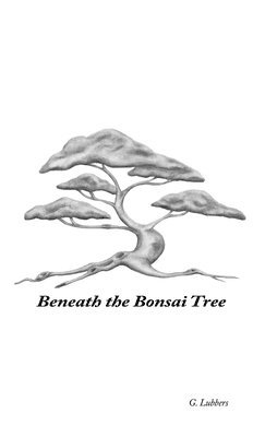 Beneath the Bonsai Tree 1