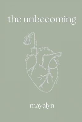 The unbecoming 1