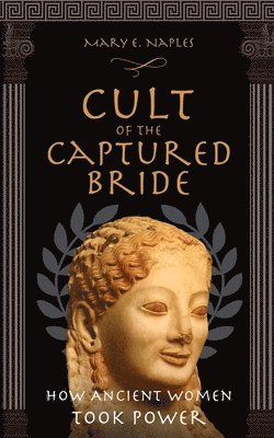 Cult of the Captured Bride 1