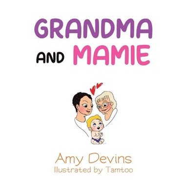 bokomslag Grandma and Mamie