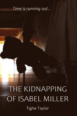 bokomslag The Kidnapping of Isabel Miller