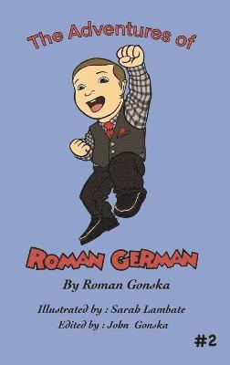 The Adventures of Roman German #2 1