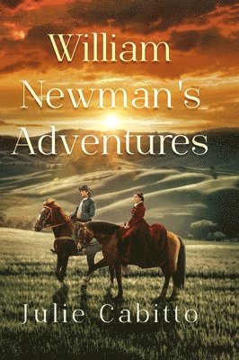 bokomslag William Newman's Adventures