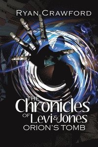 bokomslag The Chronicles of Levi & Jones