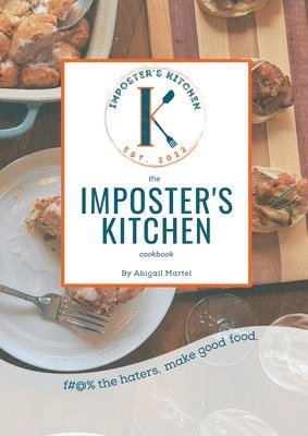 The Imposter's Kitchen Cookbook 1