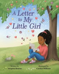 bokomslag A Letter to My Little Girl