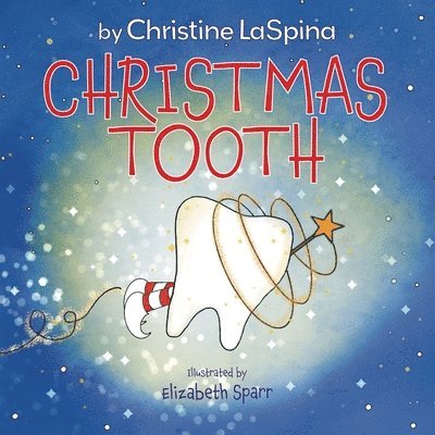 Christine Laspina, Christine LaSpina - Christmas Tooth, Häftad