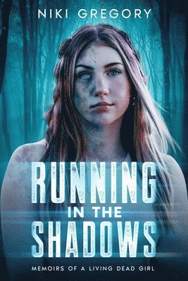 Niki Gregory - Running In The Shadows, Häftad