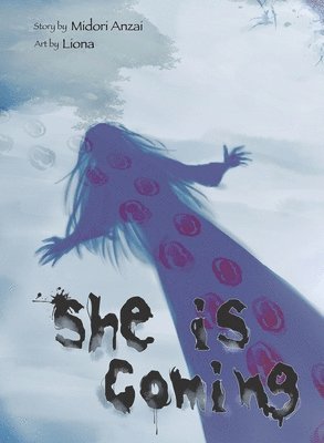 She Is Coming 1