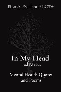 bokomslag In My Head 2nd Edition Mental Health Quotes and Poems