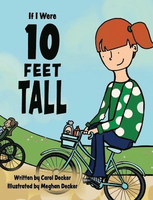 If I Were 10 FEET TALL 1