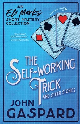 John Gaspard - Self-Working Trick, Häftad