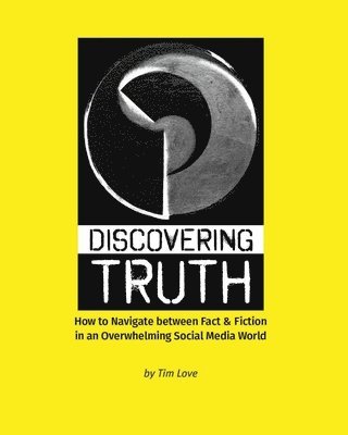 Tim Love - Discovering Truth, Häftad