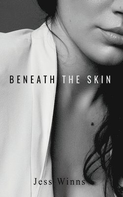 bokomslag Beneath The Skin