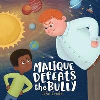 bokomslag Malique Defeats the Bully