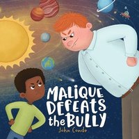 bokomslag Malique Defeats the Bully