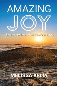 bokomslag Amazing Joy