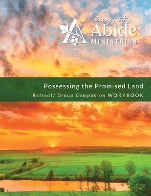 Richard T Case, Richard T. Case, T Case, Richard - Possessing the Promised Land - Retreat / Companion Workbook, Häftad