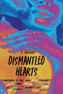 Dismantled Hearts