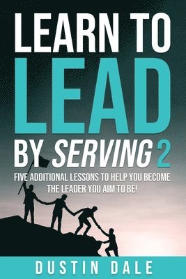 bokomslag Learn to Lead by Serving 2