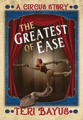 bokomslag Greatest of Ease