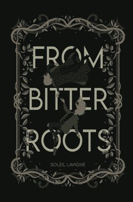 From Bitter Roots 1