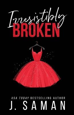 bokomslag Irresistibly Broken