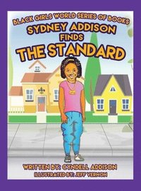 bokomslag Sydney Addison Finds the Standard