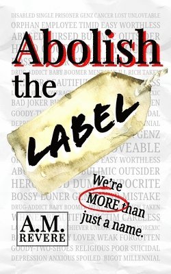 bokomslag Abolish the Label