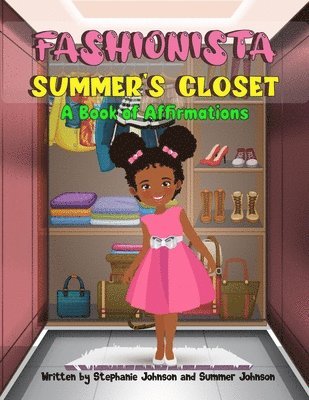 Fashionista Summer's Closet 1