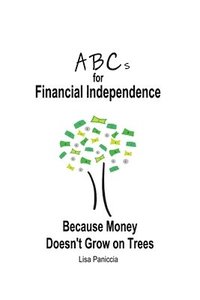 bokomslag ABCs for Financial Independence