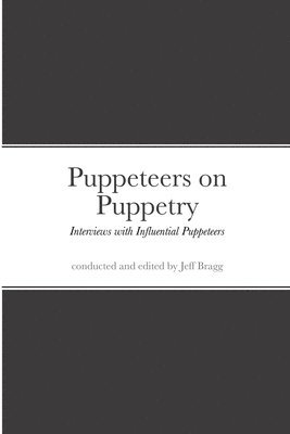 Puppeteers on Puppetry 1