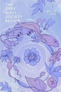 bokomslag Grey Quill Society Review