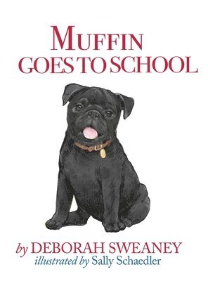 bokomslag Muffin Goes to School